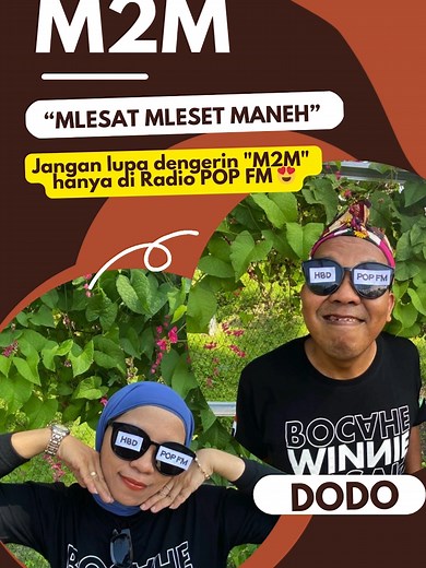Acara M2M di Radio POP FM - Musik Pop Bareng Menur dan Dodo