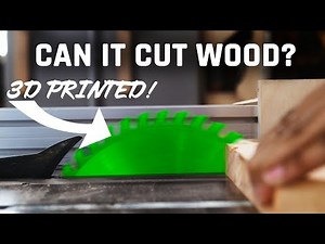 Can a 3D Printed Saw Blade Cut Wood?