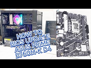 HOW TO BIOS UPDATE ASUS PRIME B760M-K D4 | BIOS UPDATE WITH I7-14700F