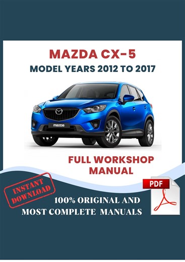 Mazda CX-5 KE 2012-2017 Car Repair Manual: Workshop DIY Maintenance, Instant Download - Etsy