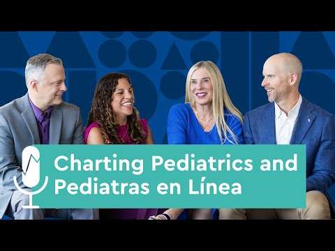 Top Pediatric Podcasts for Primary Care Providers | Charting Pediatrics and Pediatras en Línea