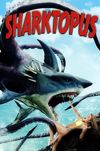 Sharktopus Summary, Trailer, Cast, Where to Watch and More