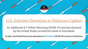 #50MPlusDoses The U.S. donated another 4.7 million Pfizer vaccine doses to Pakistan this week & hit a major milestone in our vaccine diplomacy efforts! This donation brings the total number of COVID-19 vaccines donated to Pakistan to more than 52 million. http://ow.ly/gM5y50HRBwn | U.S. Embassy Pakistan