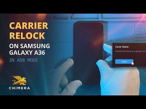 Samsung Carrier Relock in ADB mode with ChimeraTool
