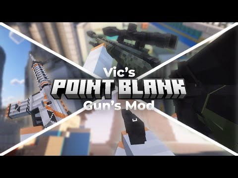 THIS MOD HAS THE BEST WEAPONS IN MINECRAFT!! ‹ Vic's Point Blank ›