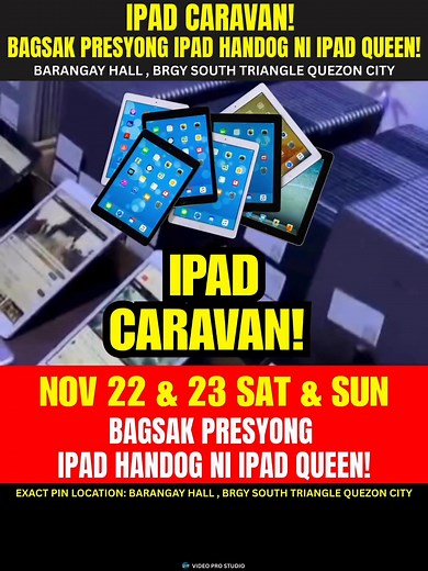 🚨🔥 QUEZON CITY, READY NA BA KAYO?! 🔥🚨 Dahil darating na ang pinakamalupit, pinakamura, at pinaka-explosive na gadget event — ang 4TH CARAVAN ng iPad Queen! 👑📱 📍 Brgy Hall, Brgy South Triangle, Quezon City 📆 November 22–23, 2025 ⏰ 10AM to 6PM Kung akala mo bongga na ang nakaraang caravan… MAS MALALA ITO! Mas maraming PISO SALE, mas maraming FREEBIES, at mas maraming BAGSAAAK PRESYO! 😱🔥 💥 PISO DEALS NA NANGBU-BULAGA! For as low as ₱1, pwede kang makakuha ng: ✨ Accessories ✨ Tempered gla