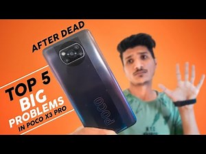 Top 5 Big Problems in Poco X3 Pro After Dead Repair From Service Center !