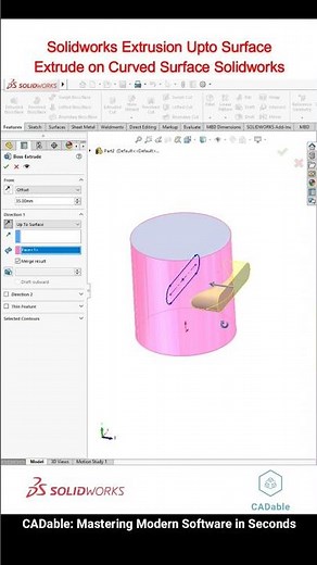 Solidworks Extrusion Upto Surface | Extrude on Curved Surface Solidworks #advanceextrusionsolidworks