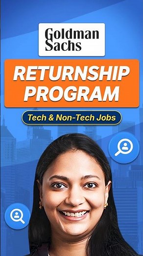 Goldman Sachs India Returnship Program