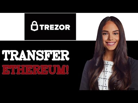 How To Transfer Ethereum From Binance To Trezor Wallet (2025)