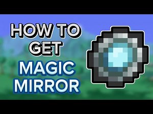 How to Get Magic Mirror in Terraria (SEED)