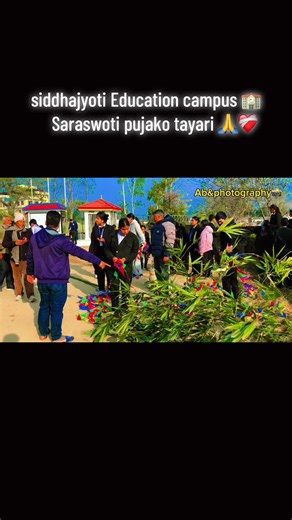 #siddhajyoti_Education_campus#saraswoti_puja_tayari#abphotography #viraltiktok @Tmz⚡ @DHIROJ KHATRI ♥️♥️ @db magar @Manu Magar2935 @. @Dilip shrestha @Bhagabati Shrestha
