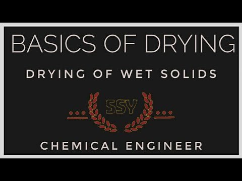 Basics of Drying | Part-1 | Mass Transfer