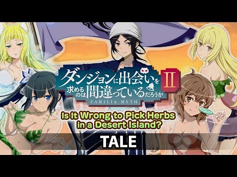 Is It Wrong to Pick Herbs in a Desert Island? OVA Tale | DanMachi Memoria Freese (DanMemo)