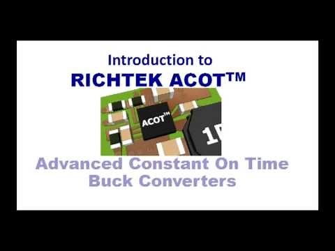 Introduction to Richtek's Advanced Constant On Time Buck Converters