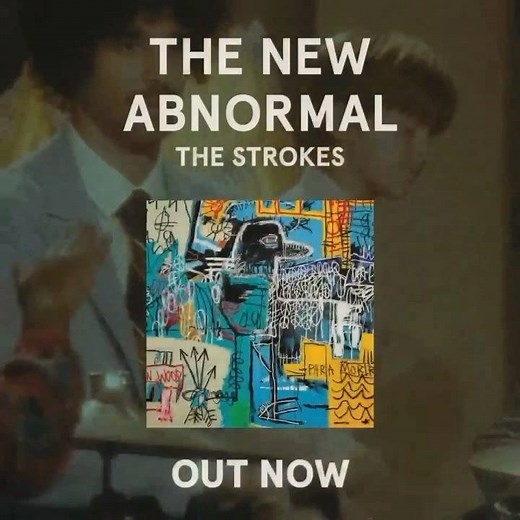 This is The New Abnormal. | The Strokes