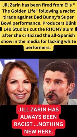 Jill Zarin Fired After Racist Tirade Against Bad Bunny