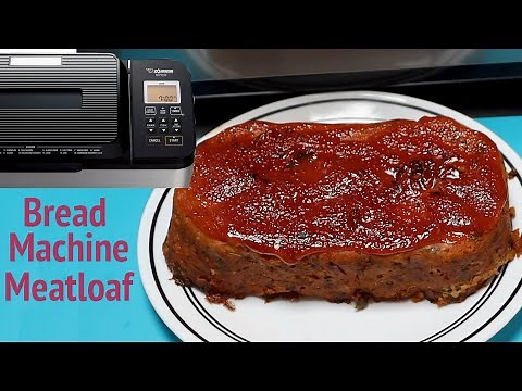Bread Machine Meatloaf? (ft. Zojirushi Virtuoso Bread Maker)