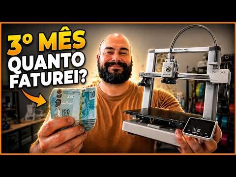 Quanto Faturei no Meu Terceiro Mês com Impressora 3D?