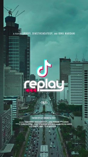 TikTok Replay 2021 #LebihBaik #TikTokReplay2021