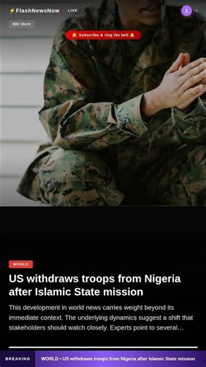 US withdraws troops from Nigeria — What's Next?