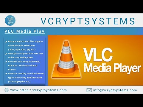 How to protect VLC media player audio/video files