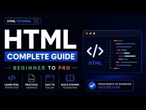 HTML Complete Course for Beginners 2026 | Learn HTML & Build a Website from Scratch