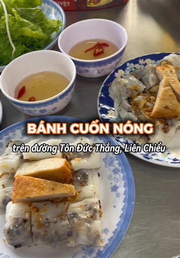 Bánh cuốn nóng gì chưa cả nhà mình ơi 🫢. Nay Nga lên lun in4 quán đẫm lệ chất lượng luôn nè. #food #danang #ancungtiktok #xuhuong #viral