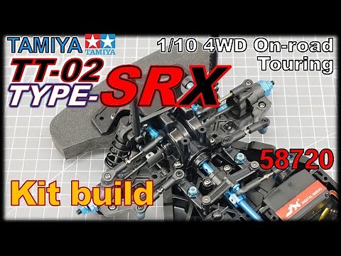 [RC] Tamiya TT-02 Type-SRX (58720), Kit build