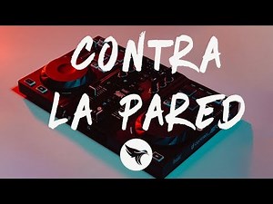 Sean Paul, J Balvin - Contra La Pared (Letra / Lyrics) Dom Da Bomb Remix