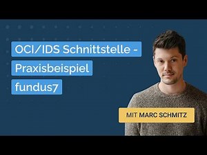 work4all im Detail: OCI/IDS Schnittstelle - Praxisbeispiel fundus7