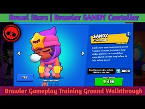 SANDY the Legendary Controller! 🌙 Epic Training & Random Match Gameplay | Brawl Stars #brawlstars