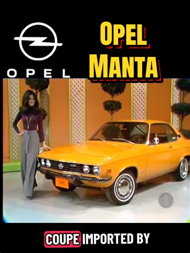 #Opel Manta (A), offered as a prize on #ThePriceisRight in 1974 US imports of Opels ended by 1975. #70s #carsoftiktok #FYP