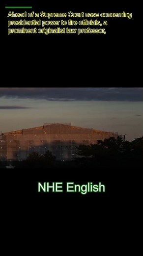 A Scholar’s ‘Bombshell’ Questioned Trump’s Power to Fire Officials