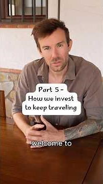 How We Invest for Financial Freedom While Traveling the World