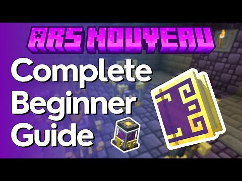 Ars Nouveau Complete Beginner Guide