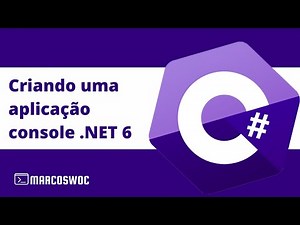Criando uma aplicação console .NET 6 | C# para iniciantes