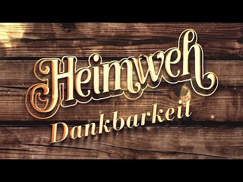 Heimweh «Dankbarkeit» (Offiziells Musigvideo)