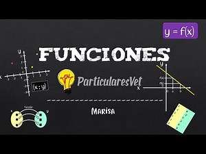 FUNCIONES - Generalidades para entenderlas desde cero - Guía paso a paso con ejemplos simples