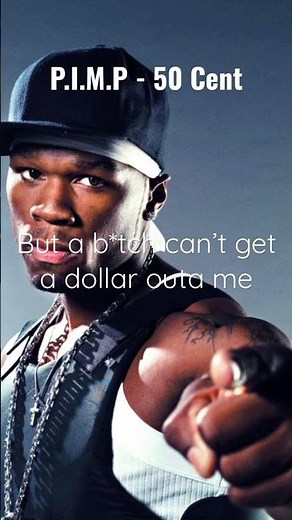 P.I.M.P. - 50 Cent - Lyrics