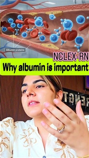 ​Why is Albumin so important in the human body?#nclex#nurses#medical#albumin