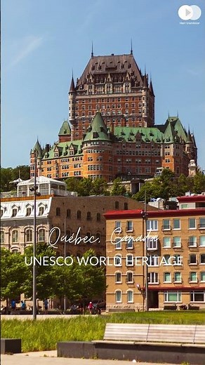 UNESCO WORLD HERITAGE SITES - Historic District of Old Québec, Canada 😍
