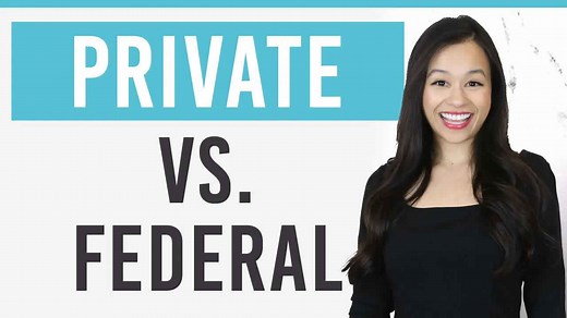 Private vs federal student loans