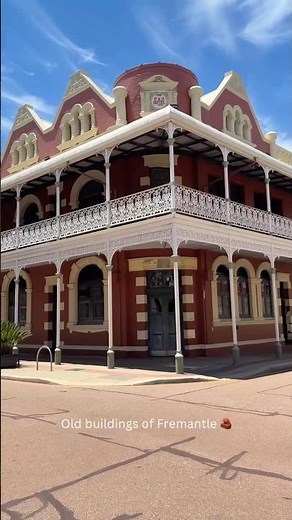 Fremantle’s Historic Architecture 🏛️