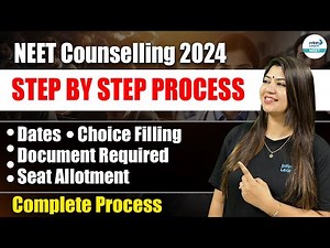 NEET Counselling 2024 | STEP BY STEP PROCESS | Choice Filling | Document Required | #NEETCounselling