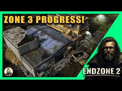 Endzone 2 | Zone 3 Exploration Continues (20 Expeditions Done)