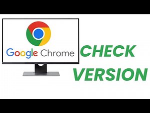 How To Check Google Chrome Version