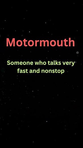 Motormouth | Meaning in English | Learn English Vocabulary | Word of the Day