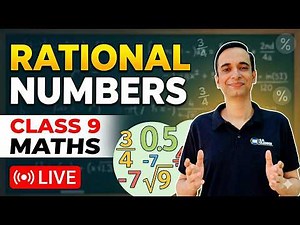 Number System Class 9 Maths | Rational Numbers Full Concept + Examples | LIVE 🔴