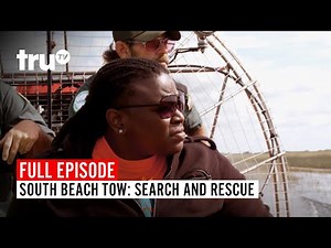 South Beach Tow | Season 2: Search and Rescue | Watch the Full Episode | truTV